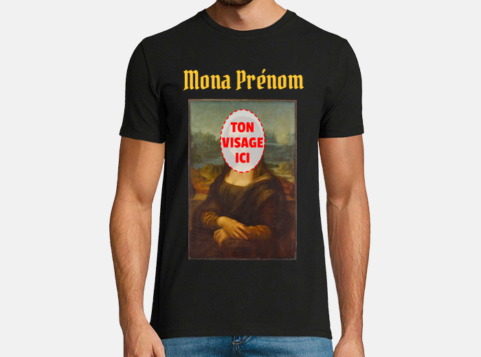 Tee Shirt Mona Lisa Avec Ton Visage Tostadora