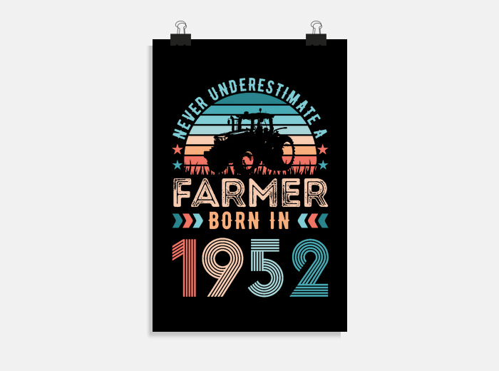 Poster Agriculteur Ne En 1952 70e Tostadora