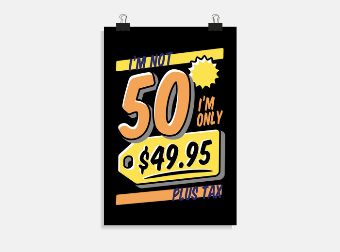 Poster Anniversaire 50 Ans Drole Homme Tostadora