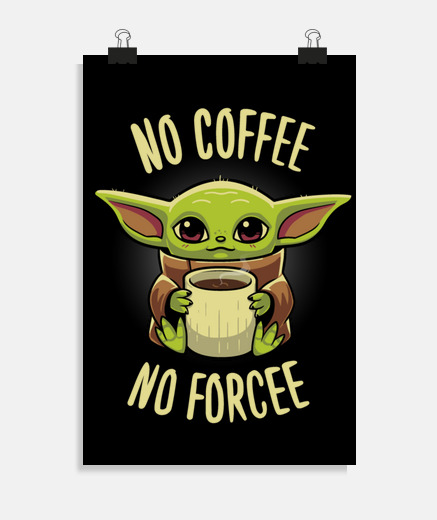 Poster baby yoda coffee - grogu mandalorian