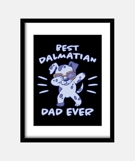 Framed best dalmatian dad ever dog dogs gift