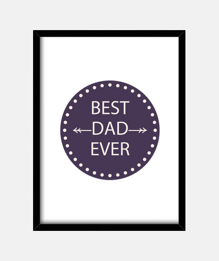 Cadre best papa jamais 3