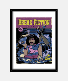 Break Fiction