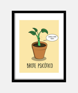 Brote Psicótico
