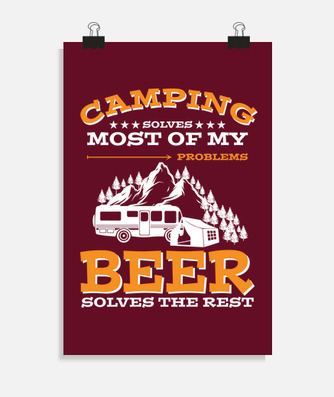 Camping and beer funny sayings poster | tostadora Camping and beer funny sayings poster | tostadora