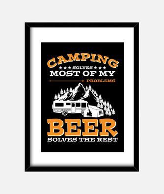 Camping and beer funny sayings framed print | tostadora Camping and beer funny sayings framed print | tostadora