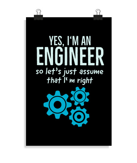 Póster Vertical 2:3 - (20 X 30 Cm) si soy un ingeniero técnico gracioso laTostadora