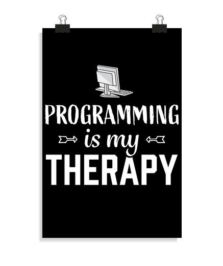 Póster Vertical 2:3 - (20 X 30 Cm) la programación es mi programador de te laTostadora