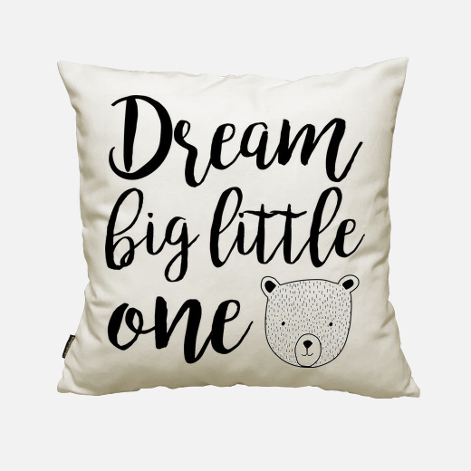 dream big little one