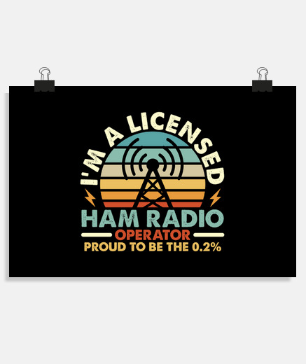 Poster Ham Radio Im A Licensed Ham Retro