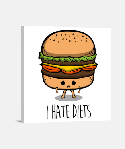 Wall i hate diets