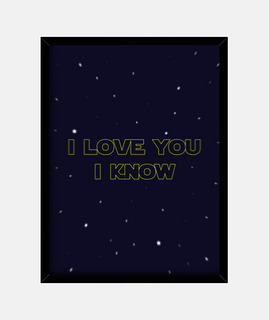 I love you, I know (Cuadro vertical)