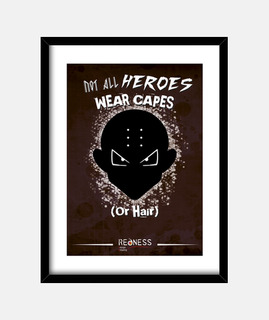 Krilin: Not all heroes wear capes (Cuadro)
