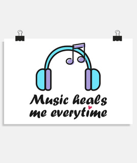 la musique me guérit à chaque fois