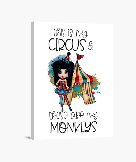 Lienzo Divertido Humor Circus Bonita Muneca Monkeys Texto Ingles Latostadora