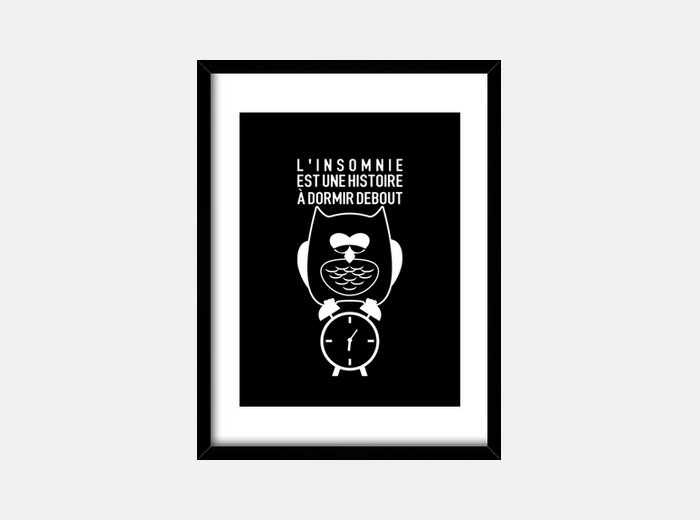 Cadre L Insomnie Est Une Histoire A Dormir De Tostadora Fr Cadre L Insomnie Est Une Histoire A Dormir De Tostadora Fr
