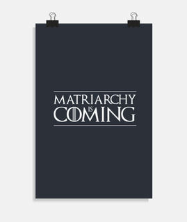 Matriarchy is coming 