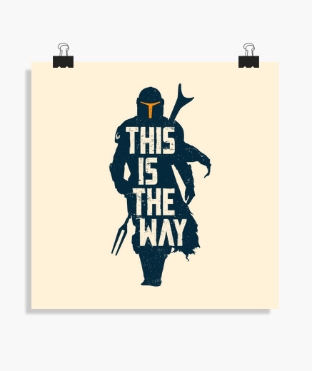 Póster This is the way