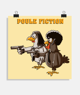 Poule Fiction