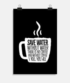 Save water