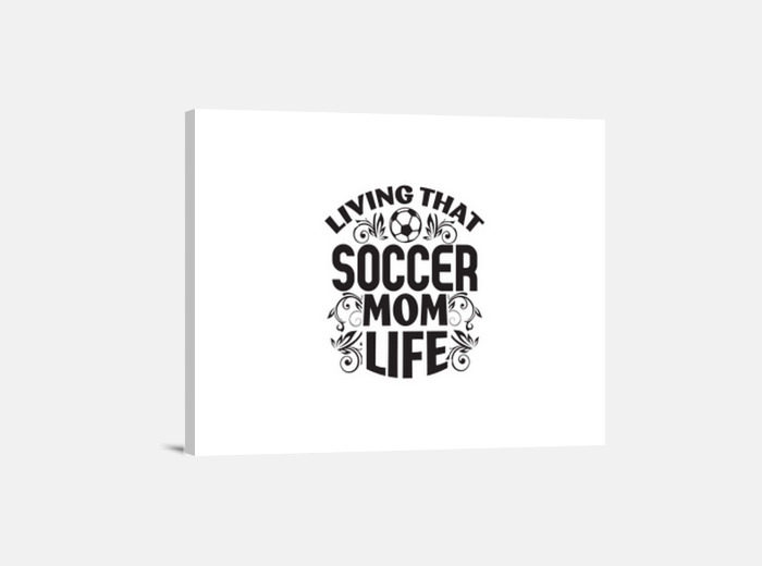 Soccer mom life funny gift canvas | tostadora