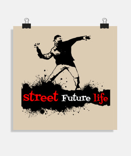 street future life