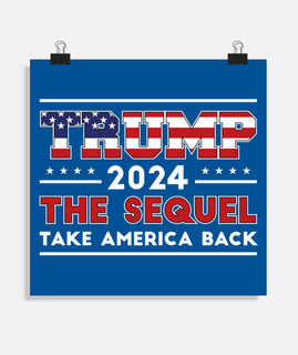trump 2024 de regreso a la casa blanca, póster para apoyar el regreso de trump 2024