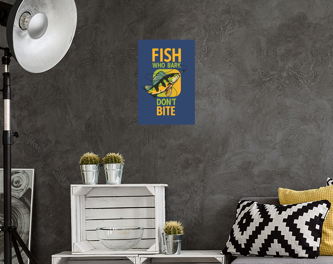 Funny fly fishing bait fish hook quote poster