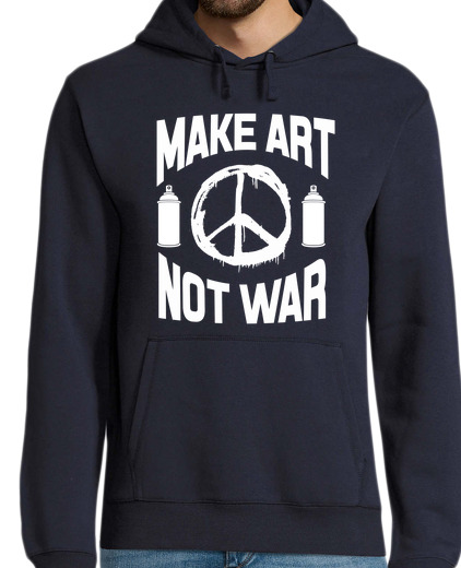 Sweat-shirt À Capuche Pour Homme Faites de l art pas la guerre