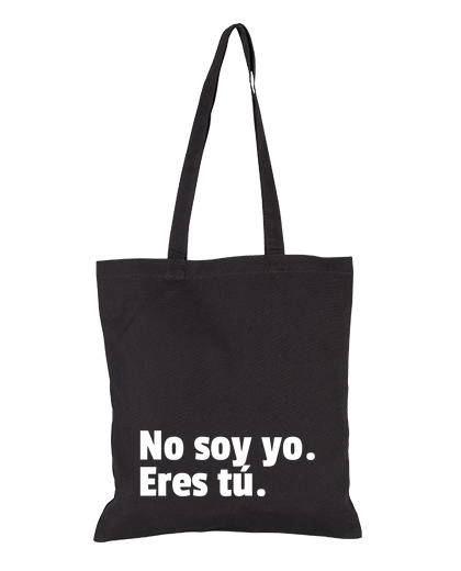 Bolsa No soy yo, eres tú laTostadora