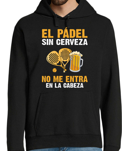 Sweat-shirt À Capuche Pour Homme le paddle-tennis sans bière ne me va pa