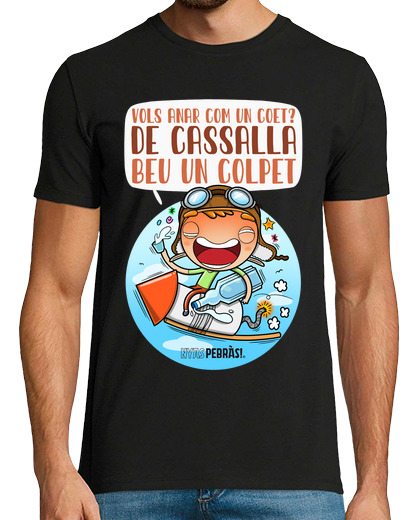 Image of vols anar com un coet, de cassalla beu un colpet