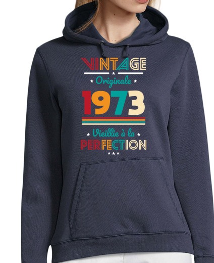 Sweat-shirt À Capuche Pour Femme Anniversaire 50 ans - Vintage 1973