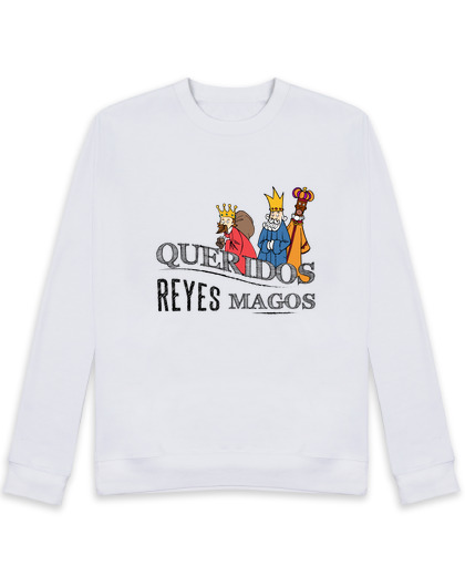 Sudadera Sin Capucha Unisex Queridos reyes magos laTostadora