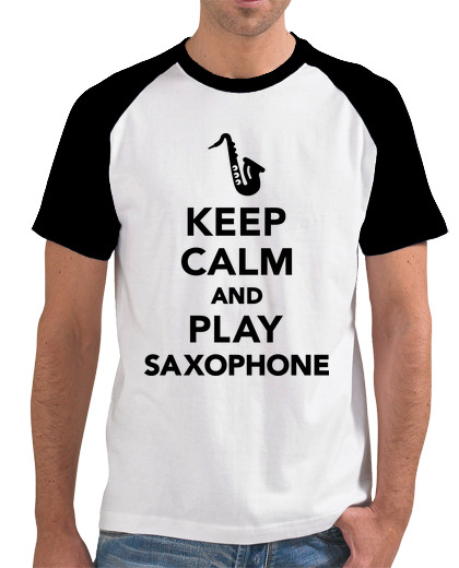 Image of Keep calm and Play Saxophone