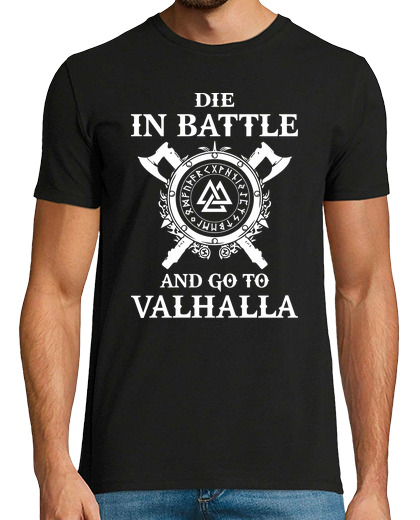 Image of Die in Battle and go to Valhalla (Vikings)