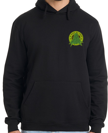 Image of sweat - in weed we trust - 420 autoprod