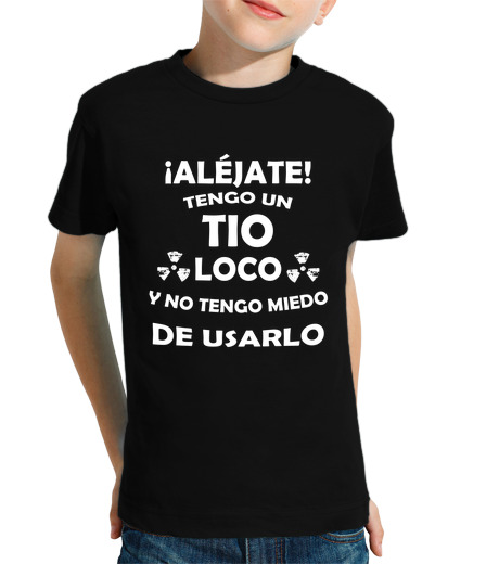 T-shirt bambino manica corta stare lontano, ho uno zio matto