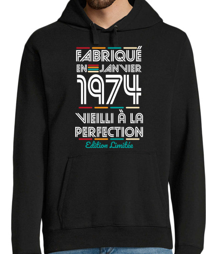 Sweat-shirt À Capuche Pour Homme 50 Ans Fabrique En Janvier 1974