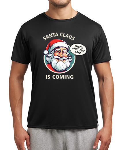 Image of Thats What She Said - Christmas gift