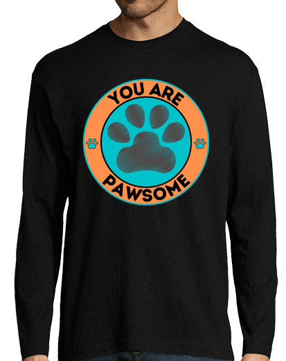 Image of You Are Pawsome Dog Lover Cat Lover Pet