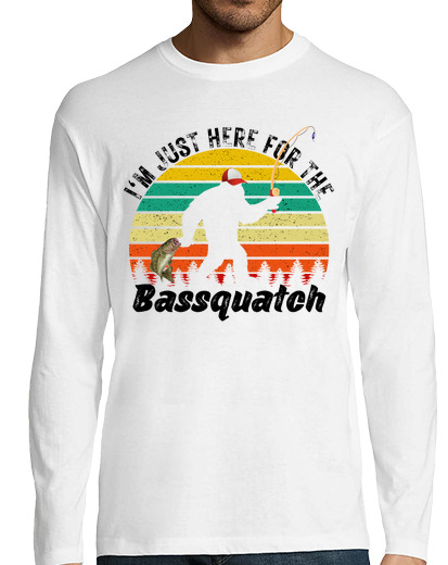 Image of Im Just Here For The Bassquatch Funny