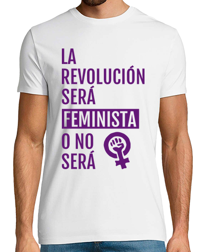 Image of The revolution will be feminist or it w