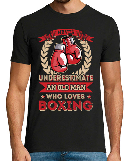 Image of Boxer Never Underestimate An Old Man Who Loves Boxing
