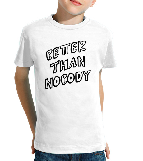 Tee Shirt Pour Enfant Manche Courte motivationnel il vaut mieux ont personn