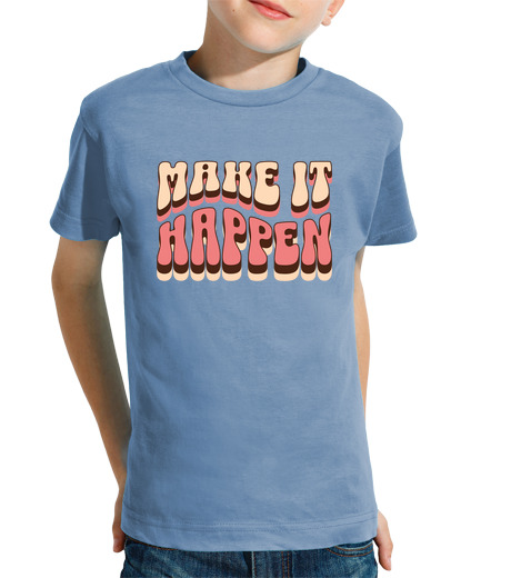 Tee Shirt Pour Enfant Manche Courte Arangez-vous pour que cela arrive