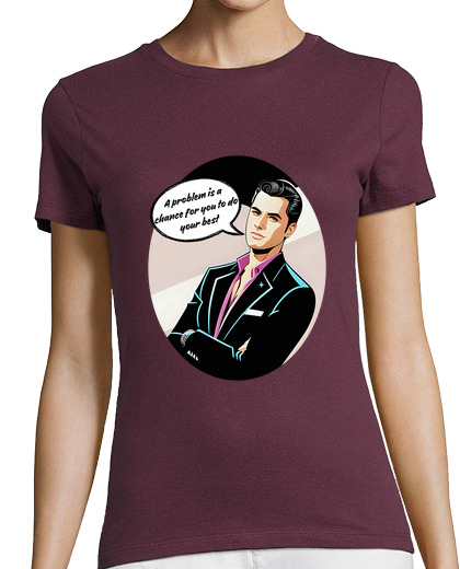 Image of A problem is a chance for you to do your best