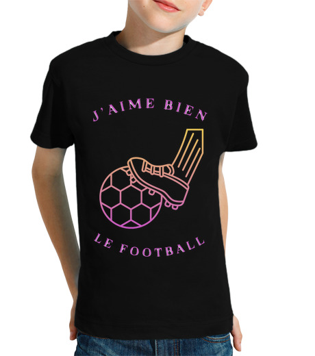 Tee Shirt Pour Enfant Manche Courte j aime bien le football