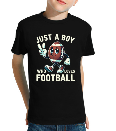 Tee Shirt Pour Enfant Manche Courte juste un garçon qui love le football le