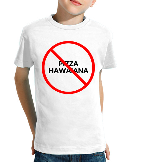 Tee Shirt Pour Enfant Manche Courte pas de pizza hawaïenne, humour panneau d'arrêt anti interdiction pas de pizza hawaïenne, interdi